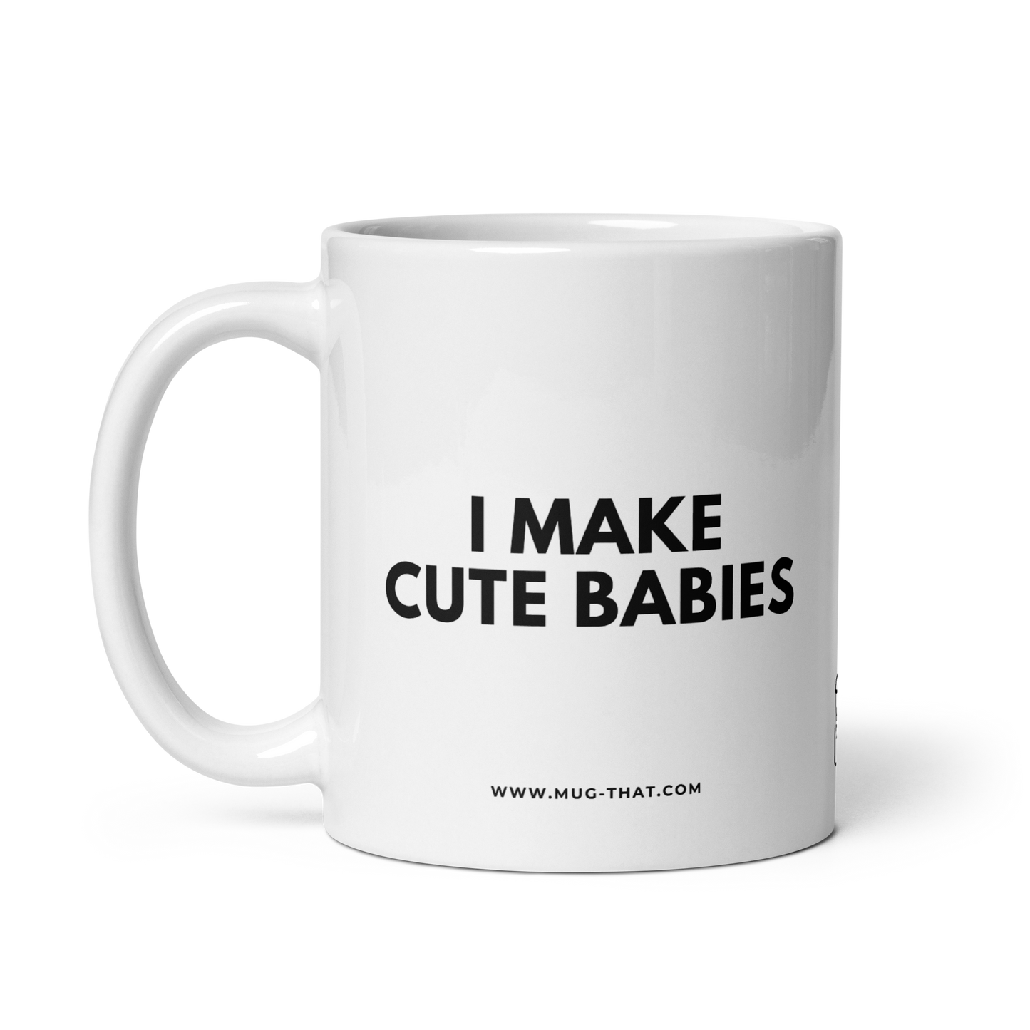 I MAKE CUTE BABIES