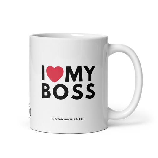 I LOVE MY BOSS